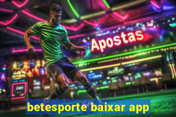 betesporte baixar app